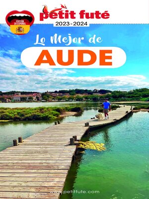 cover image of LO MEJOR DE AUDE 2022 Petit Futé